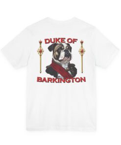 Duke of Barkington Bulldog T-Shirt | Royal T-Shirt - Image 20