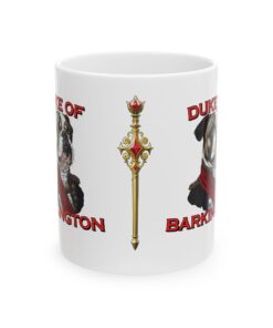 Duke of Barkington Ceramic Mug | Royal Dog Portrait Coffee Cup (11oz/15oz) - Image 5