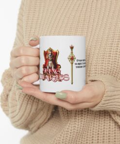Alternative view of King Charles Royal Coffee Mug | Even Royal Subjects Need Their Coffee (11oz & 15oz)
