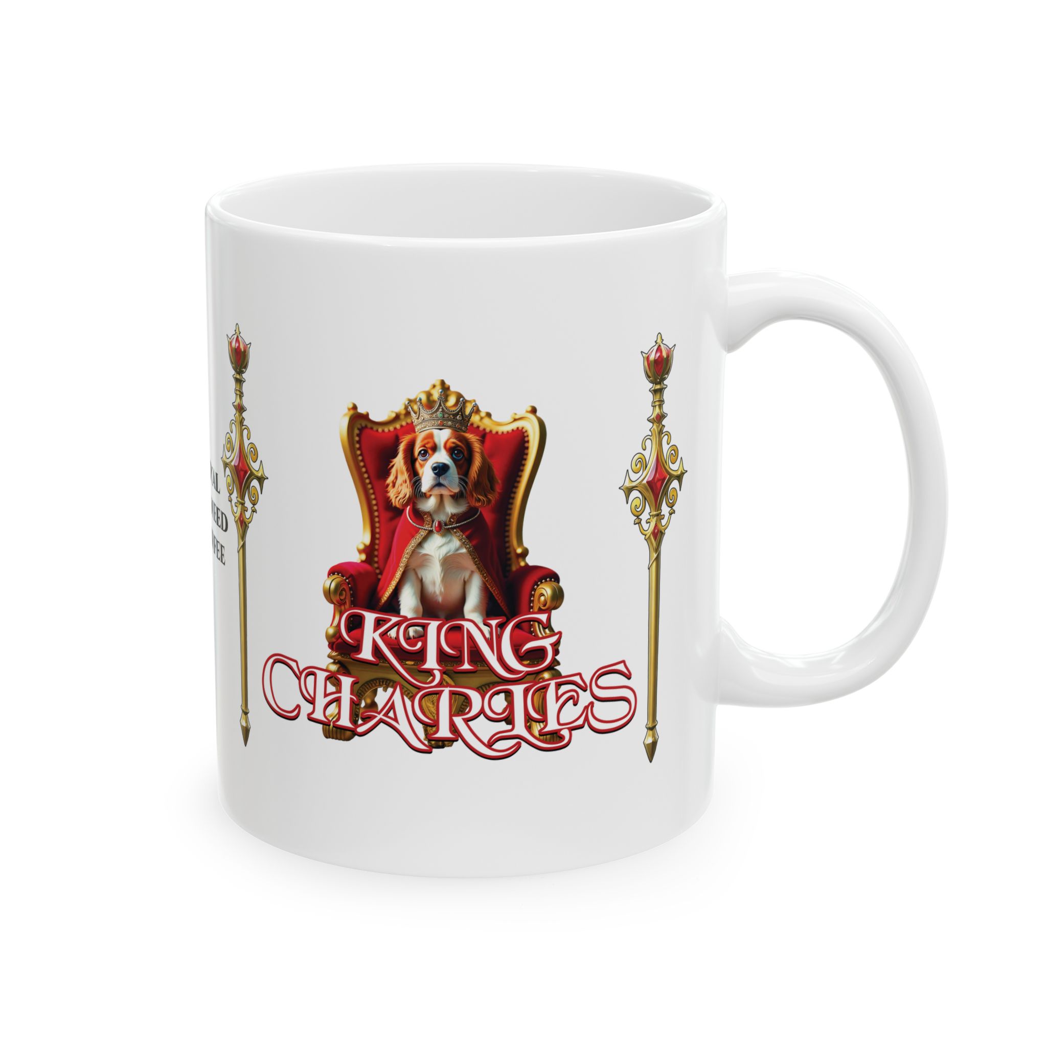 King Charles Royal Coffee Mug | Even Royal Subjects Need Their Coffee (11oz & 15oz) - Image 7